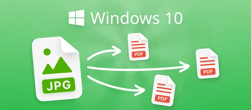 Come Convertire JPG in PDF su Windows 10: 3 Modi